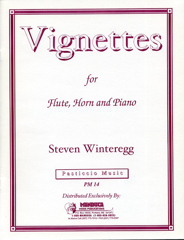 ビネット（スティーヴン・ウィンターレッグ）（フルート+ホルン+ピアノ）【Vignettes】