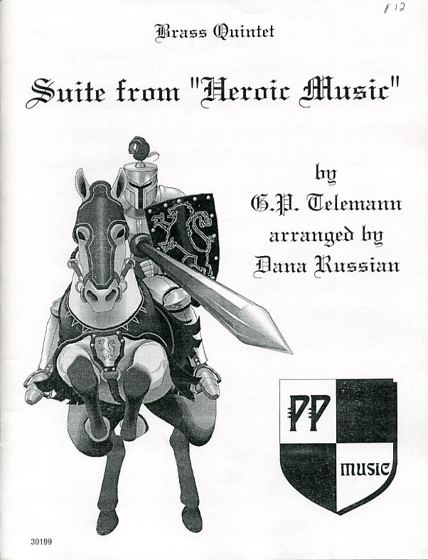 Heroic Music for Brass Quintet, Telemann, Dana Russian