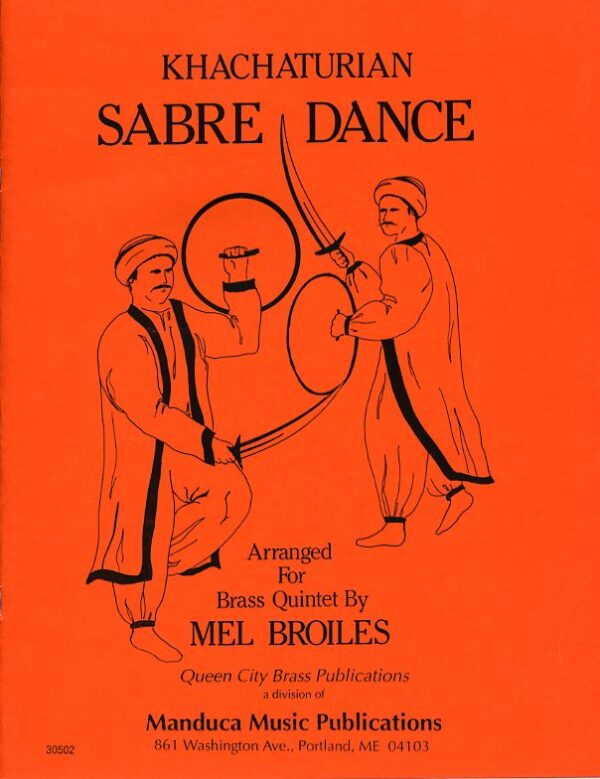 Sabre Dance for Brass Quintet, Aram Khachaturian, Mel Broiles