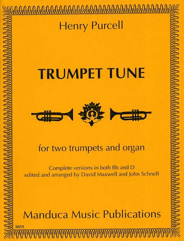 トランペット・チューン（ヘンリー・パーセル） (トランペット二重奏+オルガン)【Trumpet Tune】