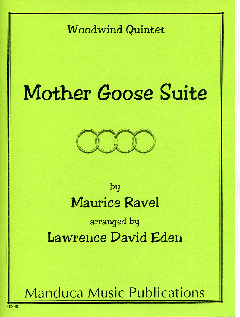 マザー・グース組曲（モーリス・ラヴェル）（木管五重奏）【Mother Goose Suite】